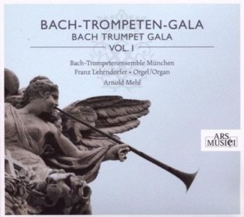 Bach-Trompetenensemble München/Mehl - Bach-Trompeten-Gala Vol. 1 in the group CD / Pop at Bengans Skivbutik AB (3042888)