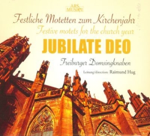 Freiburger Domsingknaben/Hug - Jubilate Deo in the group CD / Pop at Bengans Skivbutik AB (3042912)