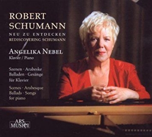 Nebel Angelika - Schumann: Neu Zu Entdecken in the group CD / Pop at Bengans Skivbutik AB (3042981)