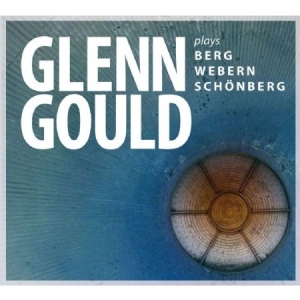 Glenn Gould - Gould Plays Schönberg,Berg,Webern in the group CD / Pop at Bengans Skivbutik AB (3043024)