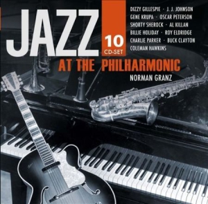Blandade Artister - Jazz At The Philharmony in the group CD / Jazz/Blues at Bengans Skivbutik AB (3043092)