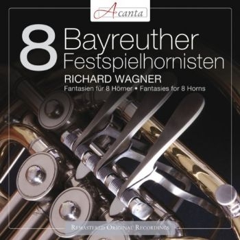 Bayreuther Festspielhornisten - Wagner: Fantasien Für 8 Hörner in the group CD / Bestsellers at Bengans Skivbutik AB (3043346)