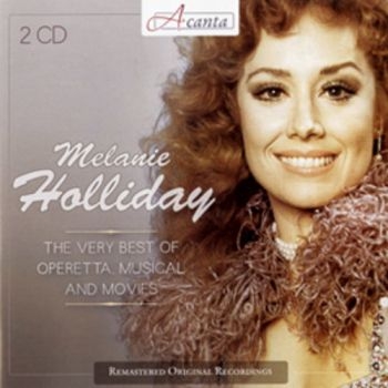 Holliday Melanie - Very Best Of Operetta,... in the group CD / Bestsellers at Bengans Skivbutik AB (3043361)