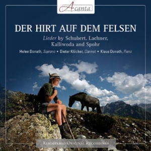 Helen Donath - Schubert: Der Hirt A.D. Felsen in the group CD / Pop at Bengans Skivbutik AB (3043367)