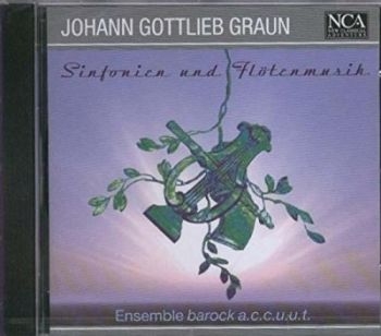 Ensemble Barock A.C.C.U.U.T. - Graun: Sinfonien & Flötenmusik in the group CD / Bestsellers at Bengans Skivbutik AB (3043424)