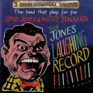 Jones Spike - Jones Laughing Record in the group CD / Pop-Rock at Bengans Skivbutik AB (3043685)
