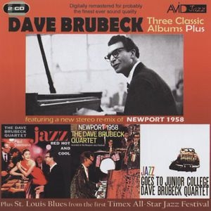 Dave Brubeck - Three Classic Albums Plus  in the group CD / Jazz,Pop-Rock at Bengans Skivbutik AB (3043882)