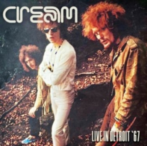 Cream - Live In Detroit '67 in the group CD / Pop-Rock at Bengans Skivbutik AB (3044174)