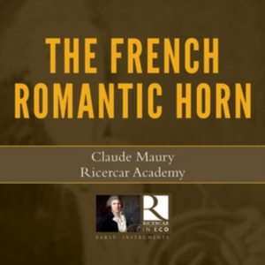 Various - The French Romantic Horn in the group Externt_Lager /  at Bengans Skivbutik AB (3045071)