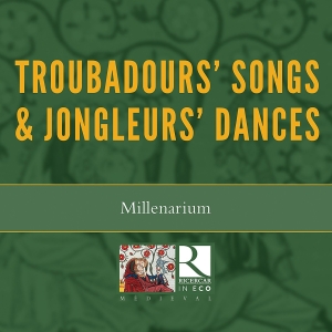 Millenarium - Troubadours' Songs & Jongleurs' Dan in the group Externt_Lager /  at Bengans Skivbutik AB (3045077)
