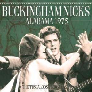 Buckingham Nicks - Buckingham Nicks (1975 Live Broadca in the group CD / Pop-Rock at Bengans Skivbutik AB (3045610)