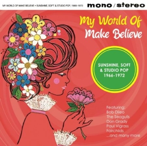 Blandade Artister - My World Of Make Believe in the group CD / Pop at Bengans Skivbutik AB (3049769)