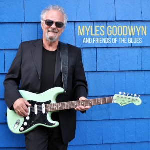 Goodwyn Myles - And Friends Of The Blues in the group CD / Pop-Rock at Bengans Skivbutik AB (3049795)