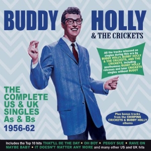 Holly Buddy & The Crickets - Complete Us & Uk Singles As & Bs 56 in the group CD / Rock at Bengans Skivbutik AB (3049803)