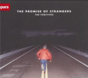 Fugitives - Promisse Of Strangers in the group CD / Pop at Bengans Skivbutik AB (3049832)