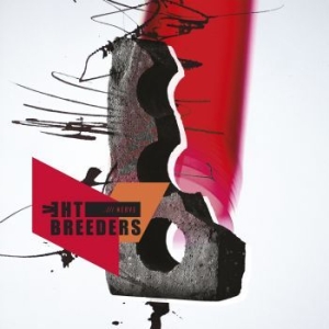 Breeders The - All Nerve in the group CD / Rock at Bengans Skivbutik AB (3050286)