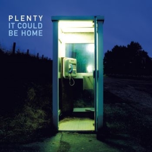 Plenty - It Could Be Home (Black) in the group VINYL / Pop at Bengans Skivbutik AB (3052021)
