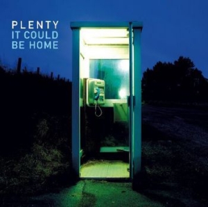 Plenty - It Could Be Home in the group CD / Pop-Rock at Bengans Skivbutik AB (3052029)