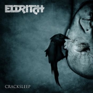 Eldritch - Cracksleep in the group CD / Hårdrock/ Heavy metal at Bengans Skivbutik AB (3052031)