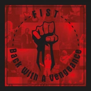 Fist - Back With A Vengeance in the group CD / Hårdrock at Bengans Skivbutik AB (3052034)