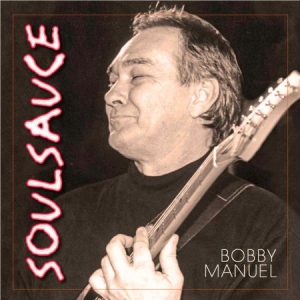 Manuel Bobby - Soul Sauce in the group CD / RNB, Disco & Soul at Bengans Skivbutik AB (3052674)