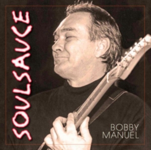 Manuel Bobby - Soul Sauce in the group CD / RnB-Soul at Bengans Skivbutik AB (3052674)