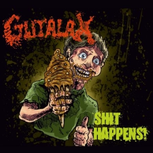 Gutalax - Shit Happens in the group CD / Hårdrock/ Heavy metal at Bengans Skivbutik AB (3052763)