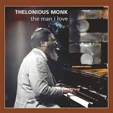 Monk Thelonious - Man I Love in the group CD / Jazz at Bengans Skivbutik AB (3052811)