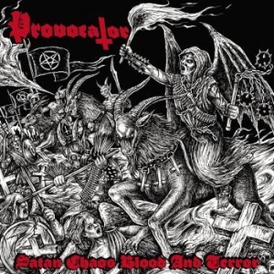 Provocator - Satan, Chaos, Blood And Terror in the group CD / Hårdrock/ Heavy metal at Bengans Skivbutik AB (3065240)
