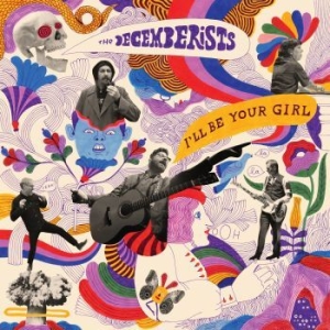 THE DECEMBERISTS - I'll Be Your Girl (Coloured White V in the group VINYL / Rock at Bengans Skivbutik AB (3071243)