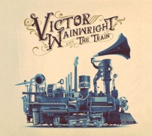 Wainwright Victor - Victor Wainwright And The Train in the group CD / Pop-Rock at Bengans Skivbutik AB (3071562)