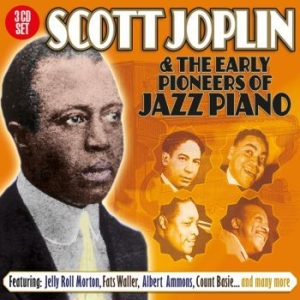 Joplin Scott And Others - Early Pioneers Of Jazz Piano in the group CD / Jazz at Bengans Skivbutik AB (3071576)