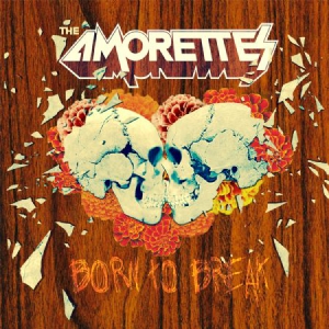 Amorettes - Born To Break (+Cd) in the group VINYL / Pop-Rock at Bengans Skivbutik AB (3071590)