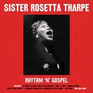 Sister Rosetta Tharpe - Rhytm NGospel in the group VINYL / Blues,RnB-Soul at Bengans Skivbutik AB (3071646)