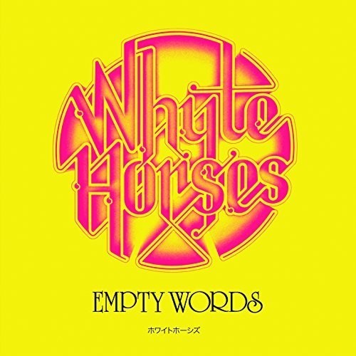 Whyte Horses - Empty Words in the group VINYL / Bestsellers at Bengans Skivbutik AB (3075127)