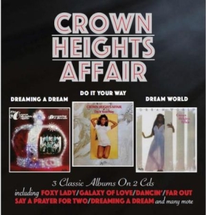 Crown Heights Affair - Dreaming A Dream/Do It Your Way / D in the group CD / RnB-Soul at Bengans Skivbutik AB (3075154)
