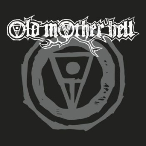 Old Mother Hell - Old Mother Hell in the group CD / Hårdrock/ Heavy metal at Bengans Skivbutik AB (3082494)