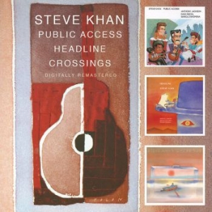Khan Steve - Public Access/Headline/Crossings in the group CD / Jazz/Blues at Bengans Skivbutik AB (3083045)