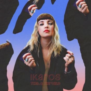 Thea & The Wild - Ikaros in the group CD / Pop-Rock at Bengans Skivbutik AB (3083085)