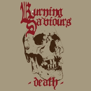 Burning Saviours - Death (Red Vinyl) in the group VINYL / Hårdrock at Bengans Skivbutik AB (3083279)