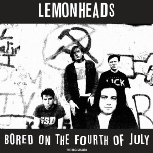 The Lemonheads - Bored On The 4Th July in the group Minishops / The Lemonheads at Bengans Skivbutik AB (3083629)