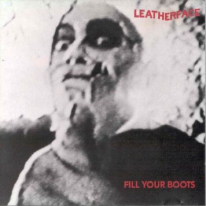 Leatherface - Fill Your Boots in the group CD / Rock at Bengans Skivbutik AB (3083686)