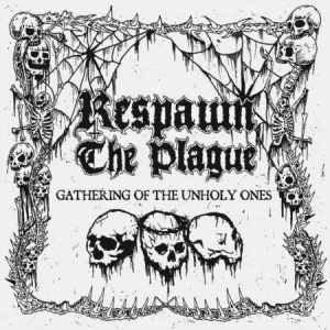 Respawn The Plague - Gathering Of The Unholy Ones (Green in the group VINYL / Hårdrock/ Heavy metal at Bengans Skivbutik AB (3085262)