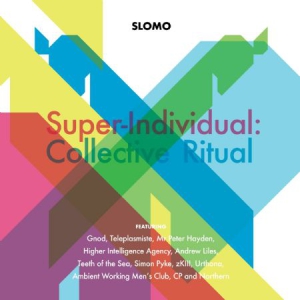 Slomo - Super-IndividualCollective Ritual in the group CD / Rock at Bengans Skivbutik AB (3085270)