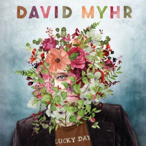 Myhr David - Lucky Day in the group CD / Rock at Bengans Skivbutik AB (3085285)
