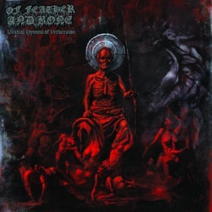 Of Feather And Bone - Bestial Hymns Of Perversion in the group CD / Hårdrock/ Heavy metal at Bengans Skivbutik AB (3094283)