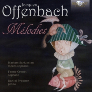 Offenbach Jacques - Mélodies in the group Externt_Lager /  at Bengans Skivbutik AB (3098857)