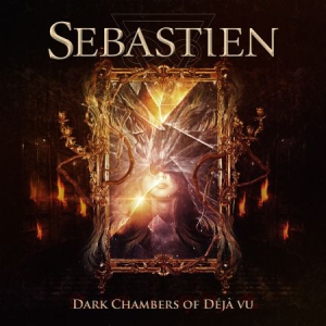 Sebastien - Dark Chambers Of Deja-Vu in the group CD / Hårdrock/ Heavy metal at Bengans Skivbutik AB (3099414)