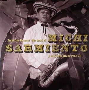 Sarmiento Michi - Aqui Los Bravos! Best Of 1967-77 in the group VINYL / Elektroniskt at Bengans Skivbutik AB (3099492)