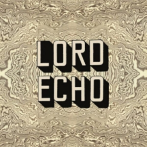 Lord Echo - Melodies in the group VINYL / Elektroniskt,World Music at Bengans Skivbutik AB (3099529)